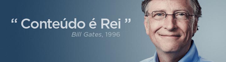 conteudo-e-rei-bill-gates O que é SEO? Manual Completo